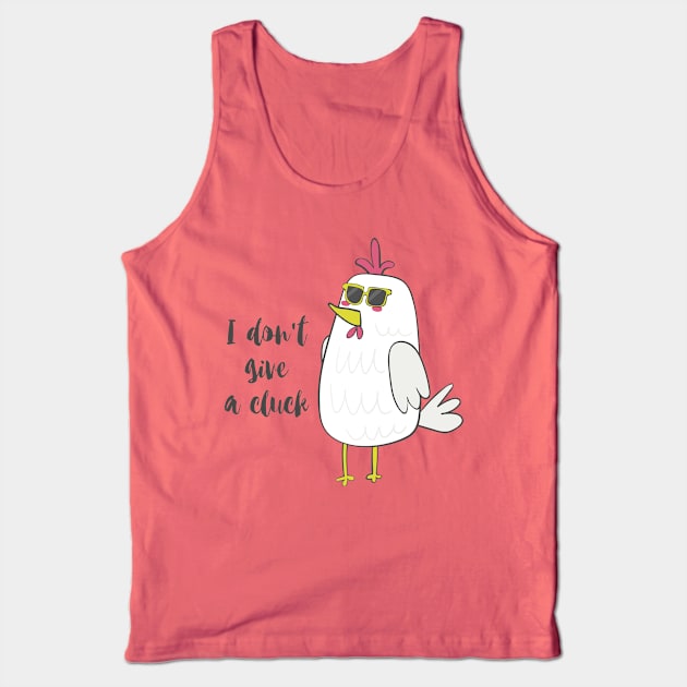 I Don't Give A Cluck Tank Top by Dreamy Panda Designs